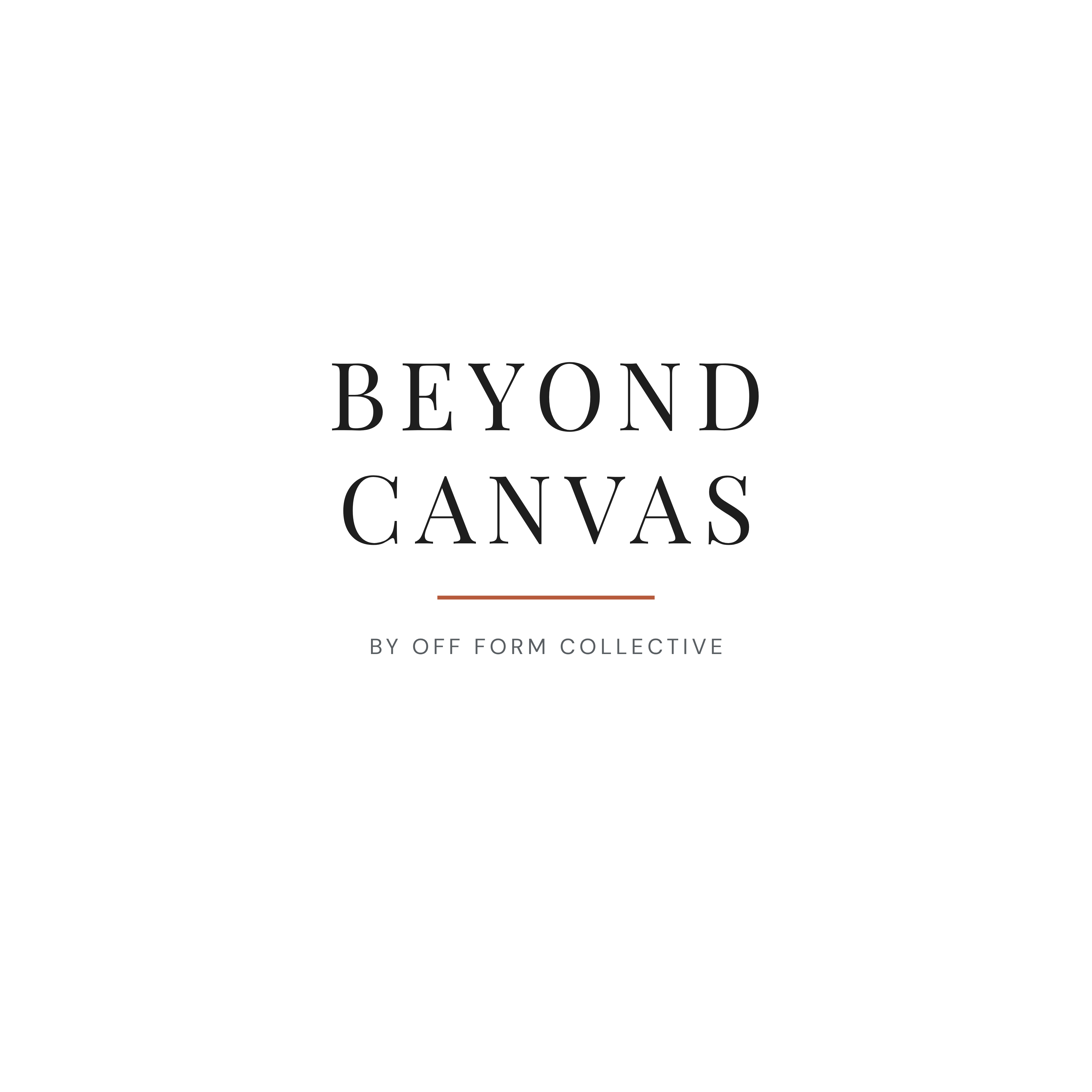 Beyond Canvas by Off Form Collective